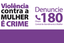 Aprovada obrigatoriedade de divulgação de canais de denúncia de violência contra mulher em sites oficiais do Município