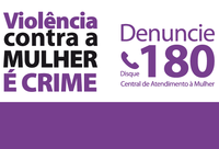 Divulgação de canais de denúncia de violência contra mulher pode ser obrigatória em sites oficiais do Município