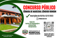 Hoje é último dia para inscrições ao concurso público da Câmara de Marechal Rondon